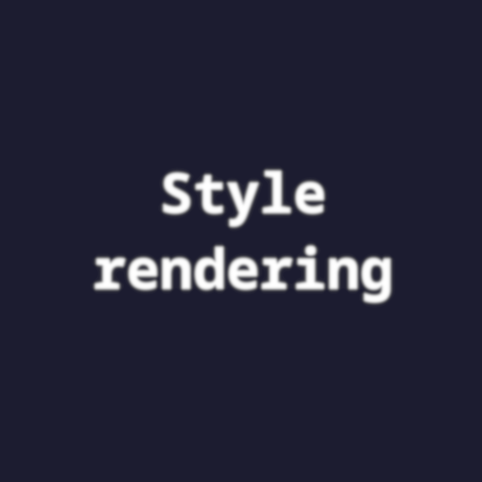 Style Rendering